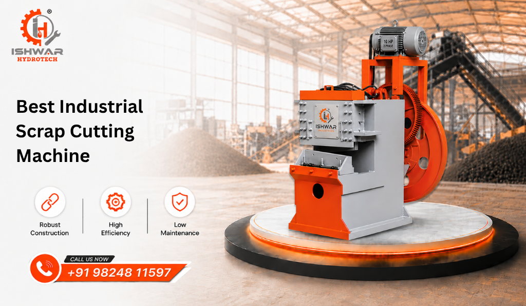 Best Industrial Scrap Cutting Machine