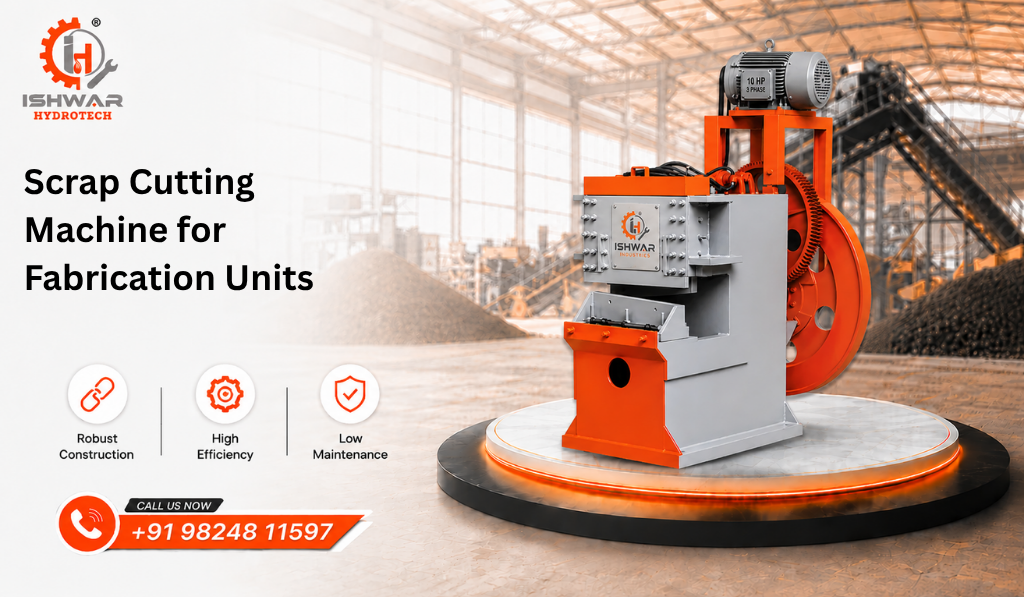 Scrap Cutting Machine for Fabrication Units